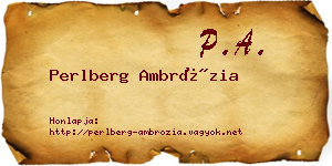 Perlberg Ambrózia névjegykártya